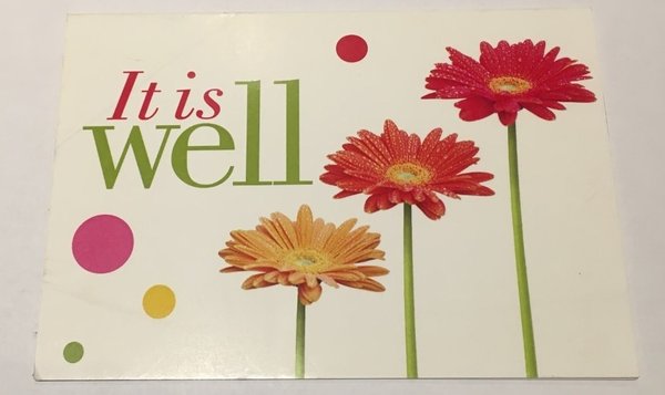 It is well card (A6 size)